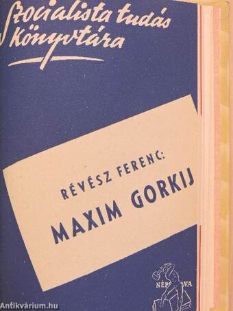 Szabadságeszme a magyar irodalomban/Ahány párt, annyi Ady/Maxim Gorkij/Marx Károly/József Attila, az útmutató