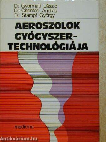 Aeroszolok gyógyszertechnológiája