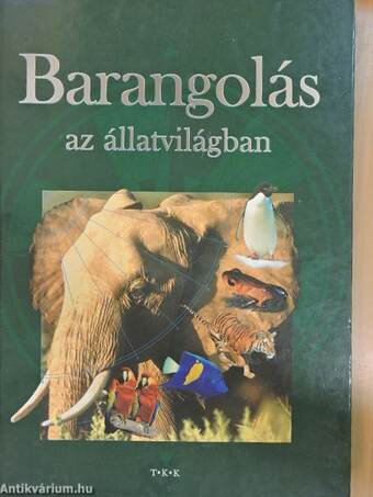 Barangolás az állatvilágban