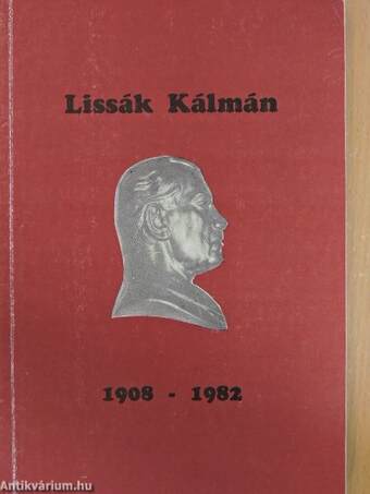Lissák Kálmán 1908-1982