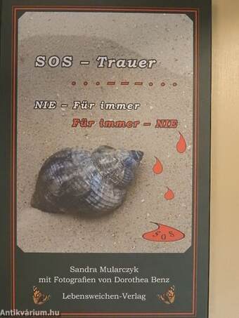 SOS - Trauer