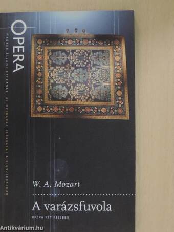 W. A. Mozart: A varázsfuvola