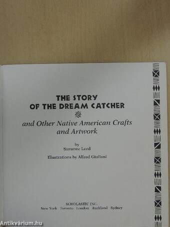 The Story of the Dream Catcher and other Native American Crafts & Artwork