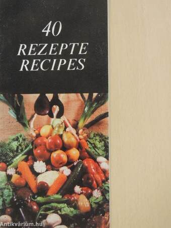 40 Rezepte/40 Recipes