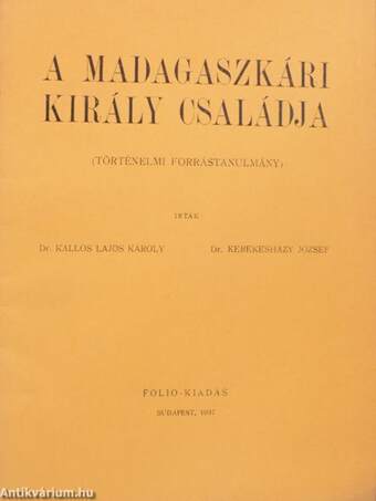 A madagaszkári király családja