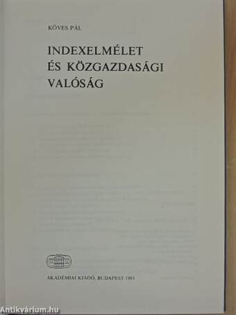 Indexelmélet és közgazdasági valóság