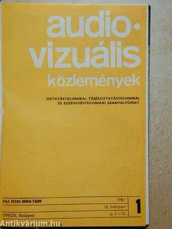 Audio-Vizuális Közlemények 1981/1-6.