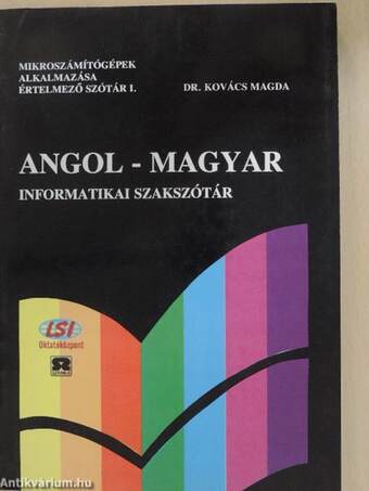 Angol-magyar informatikai szakszótár