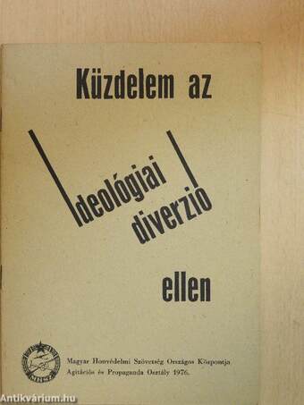 Küzdelem az ideológiai diverzió ellen