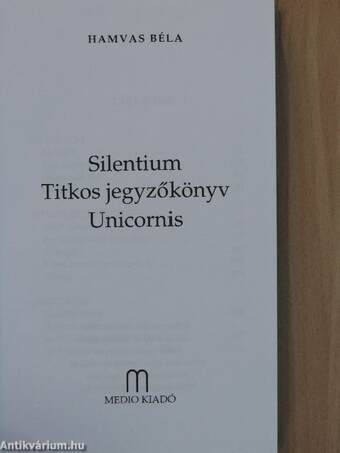 Silentium/Titkos jegyzőkönyv/Unicornis