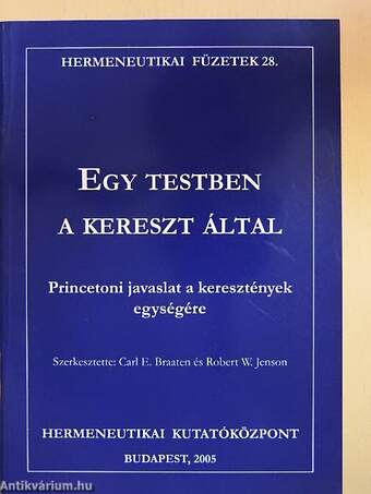 Egy testben a kereszt által