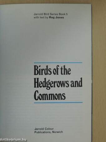 Birds of the Hedgerows and Commons