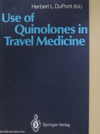 Use of Quinolones in Travel Medicine