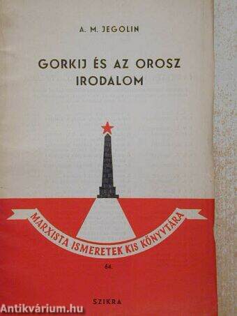 Gorkij és az orosz irodalom