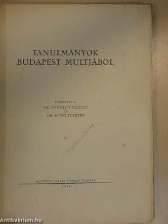 Tanulmányok Budapest multjából V.