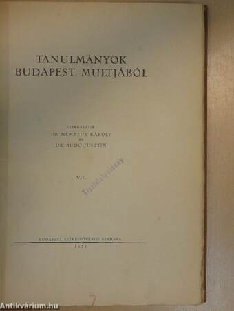 Tanulmányok Budapest multjából VII.