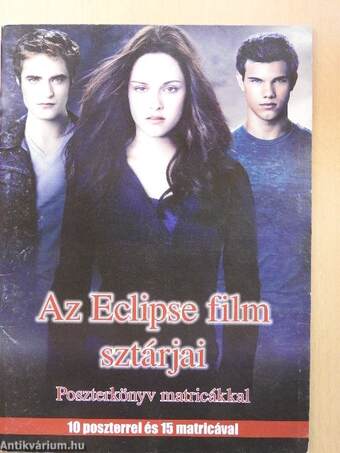 Az Eclipse film sztárjai