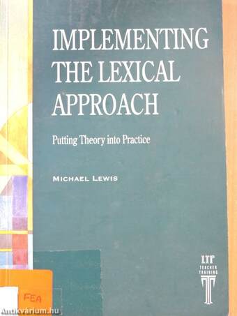 Implementing the lexical approach