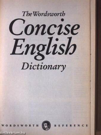 The Wordsworth Concise English Dictionary