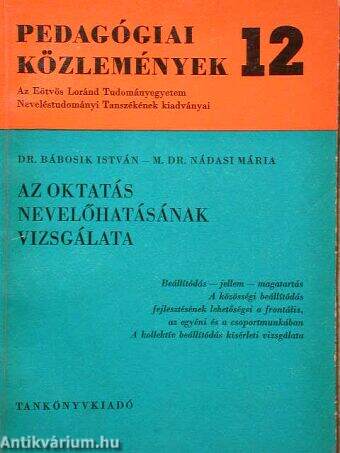 Az oktatás nevelőhatásának vizsgálata