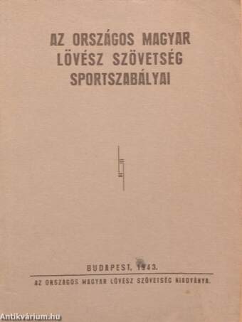 Az Országos Magyar Lövész Szövetség sportszabályai