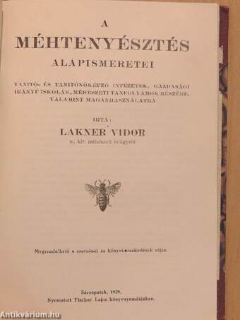 Gyümölcstermelők naptára 1939./Baromfitenyésztési rádiótanfolyam/A méhtenyésztés alapismeretei/Méhészeti rádiótanfolyam