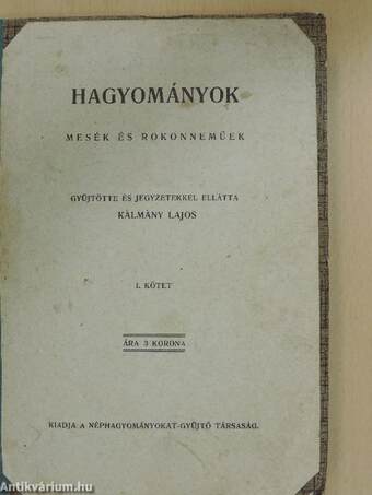 Hagyományok I-II.