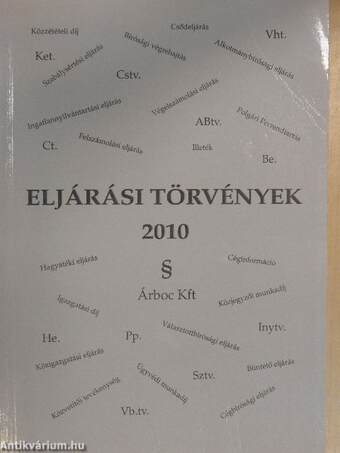 Eljárási törvények 2010