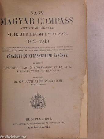 Nagy Magyar Compass (azelőtt Mihók-féle) XL. jubileumi évfolyam 1912/13. II.