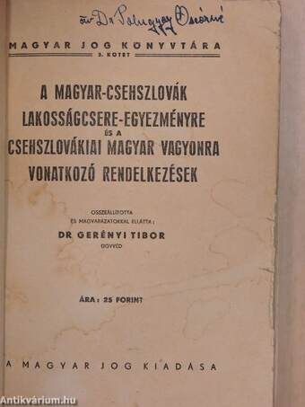 A magyar-csehszlovák lakosságcsere-egyezményre és a csehszlovákiai magyar vagyonra vonatkozó rendelkezések