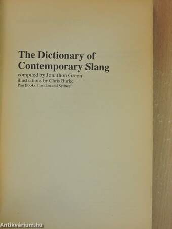 The Dictionary of Contemporary Slang