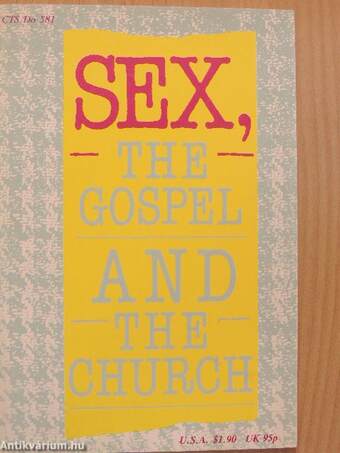 Sex, the Gospel and the Church