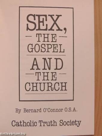 Sex, the Gospel and the Church