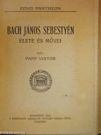 Beethoven élete és művei/Bach János Sebestyén élete és művei/Haydn József élete és művei