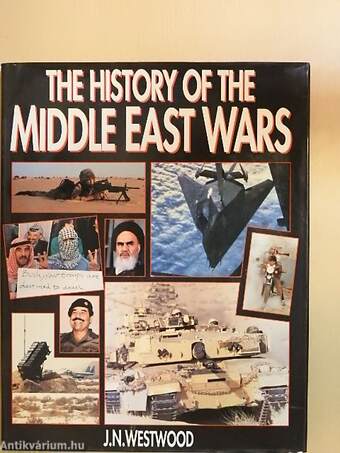 The History of the Middle East Wars