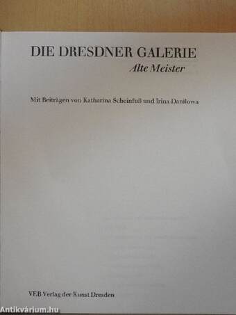Die Dresdner Galerie Alte Meister