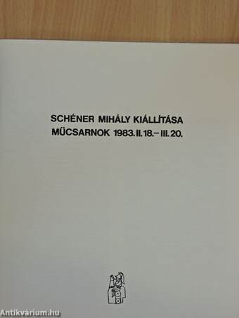 Schéner Mihály kiállítása