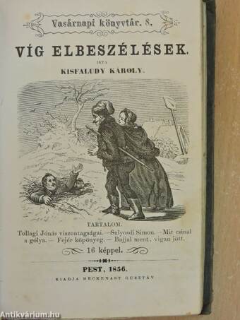 A természetből/Utazások az éjszaki sarkvidékeken/Víg elbeszélések/A legvitézebb huszár/Újabb magyar költők