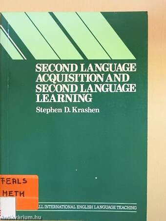 Second Language, Acquisition and Second Language Learning