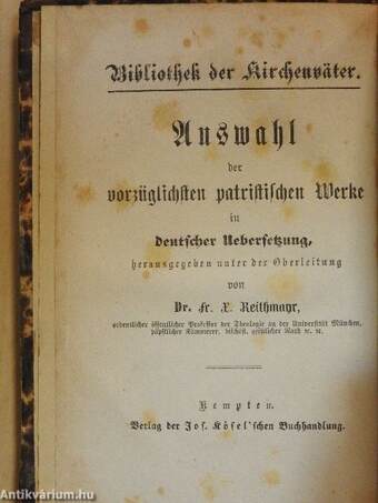 Ausgewählte Schriften des heiligen Cyprian, Bischof von Carthago und Martyr (gótbetűs)