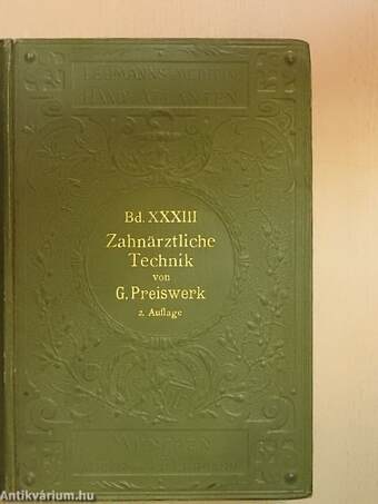 Lehrbuch und Atlas der Zahnärztlichen Technik