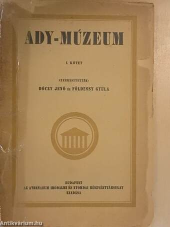 Ady-Múzeum I-II. (rossz állapotú)