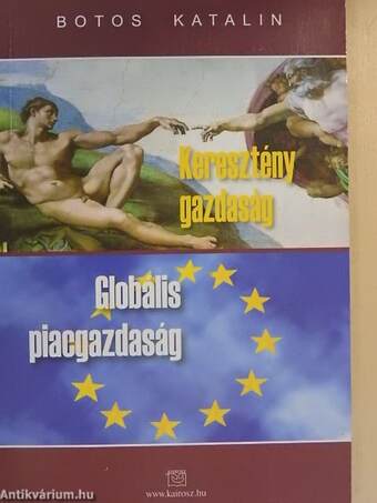 Keresztény gazdaság - Globális piacgazdaság