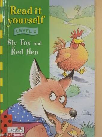 Sly Fox and Red Hen