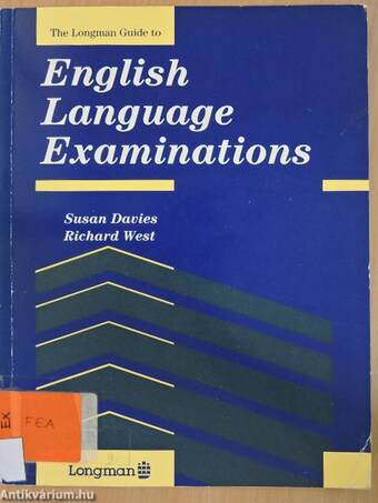 The Longman Guide to English Language Examinations