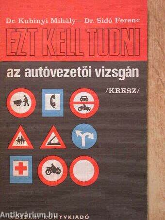 Ezt kell tudni az autóvezetői vizsgán