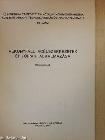 Vékonyfalú acélszerkezetek építőipari alkalmazása