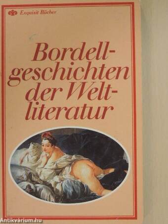 Bordellgeschichten der Weltliteratur