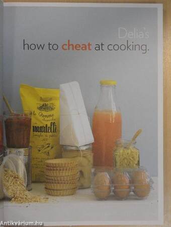 Delia's how to cheat at cooking