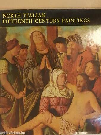 North Italian Fifteenth Century Paintings